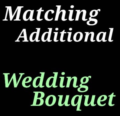 Additional Bouquet